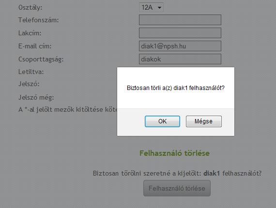 V.5.2.1 Felhasználó törlése A fent kiválasztott felhasználó a Felhasználó törlése résznél is meg fog jeleni. Biztosan törölni szeretné a kijelölt: diak1 felhasználót? 18.