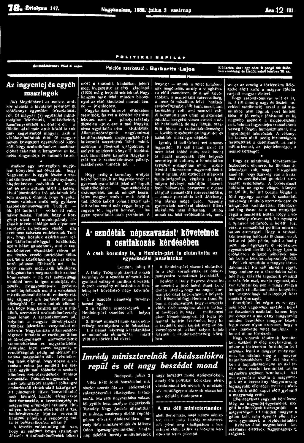 J S m f o l y a m 147. NagyJualsca, 1988* jtühis 3 vasárnap Ara 1 2 fülél<kw*m*att: PM1 szám.