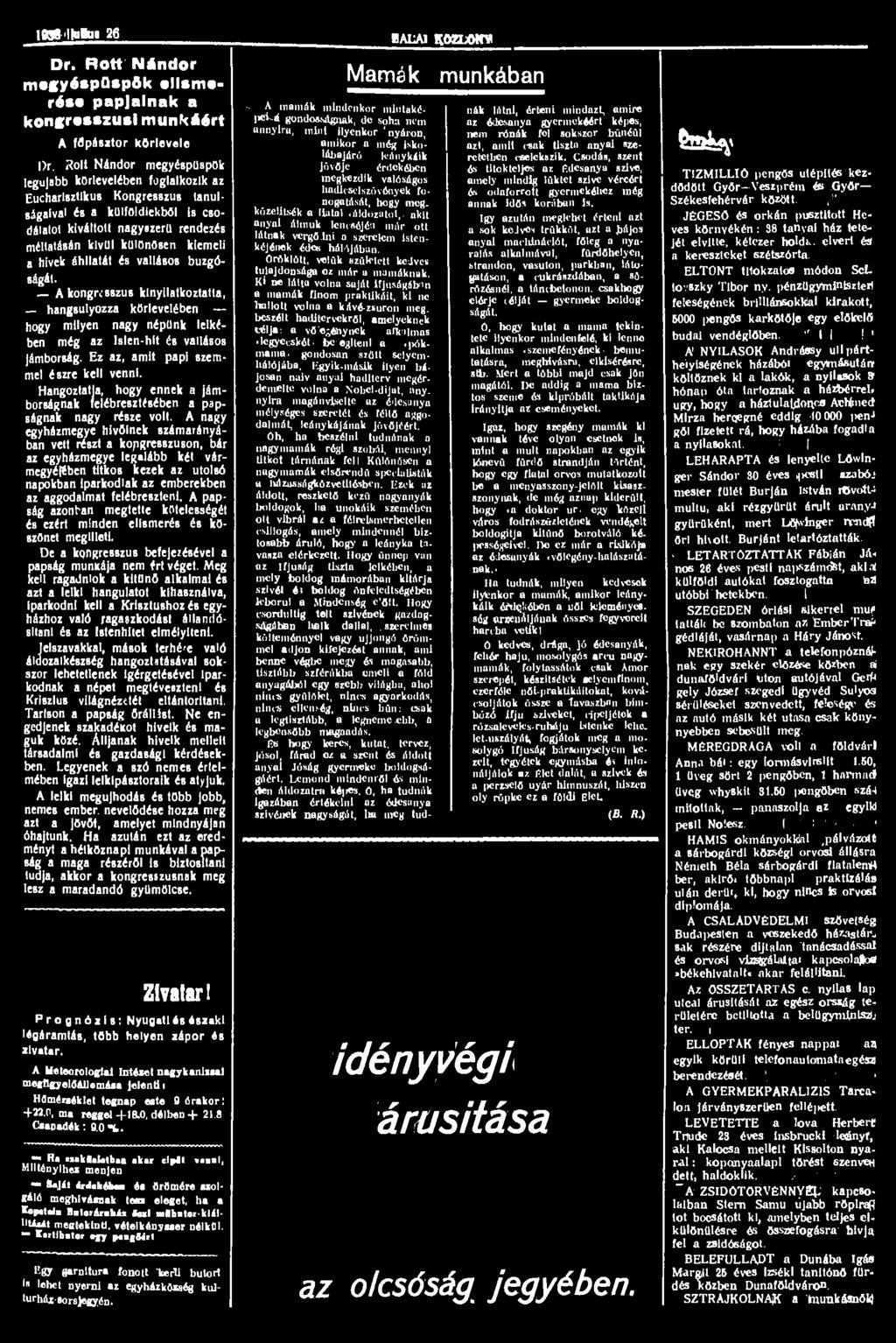 1038 jutott 26 BACAI nozlowv Dr. Rótt Nándor megyéspqspflk elismerése papjainak a kongresszusi munkáért A főpásztor kftrlevele l>r.