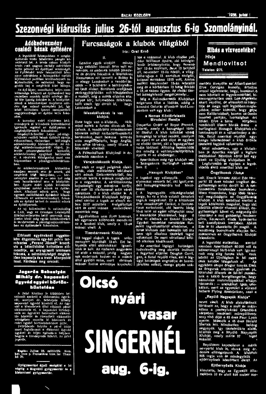 ÍAL'AI ffözlőnt "1938. fglfttf! Szezonvégi kiárusítás julius 26-tól augusztus 6-ig Szomolányinil.
