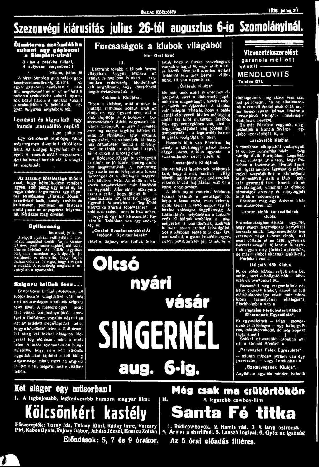 ( M. ÍALAI KOZLONV 1938. lulíui is Szezonvégi kiárusítás julius 26-tól augusztus 6-ig Szomolányinál.