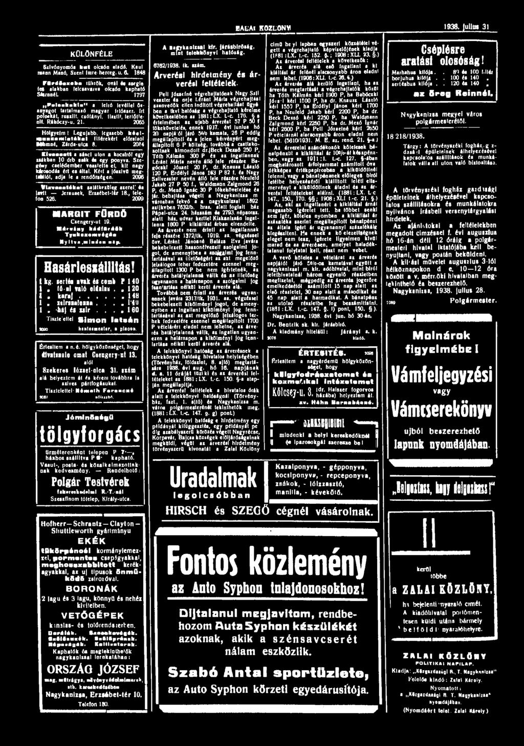KÜLÖNFÉLE Szlvónyomóa hiat olcsón elidó, Kaul raann Manó, Szent Imre herceg. u. fi. 1848 n r d l a u b i tükrök, ovii él asegle les alakban lelcsavaiva oksón kapható Sáernnél. 1797 P-lo.k.ktn" a leltó levéllel őianyagot tartalmazó magyar Irlóaser.