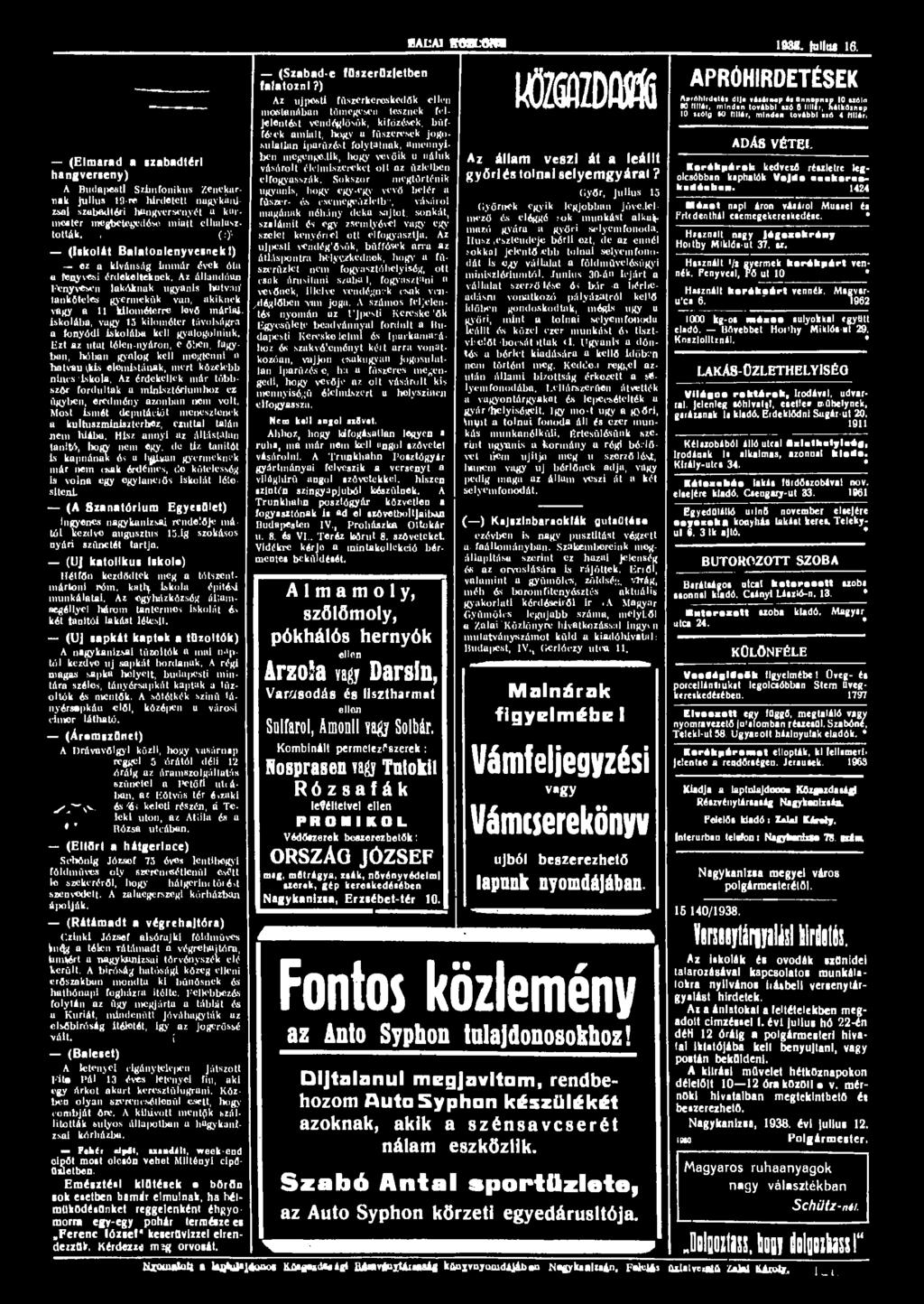 (Elmarad a szabadtéri hangverseny) A Budapesti Szimfonikus Zenekarnak Julius 19-re hirdetett nugykúiuzsai szabadtéri hangversenyét a karmester megbefcegedéso miatt clluilasztották.