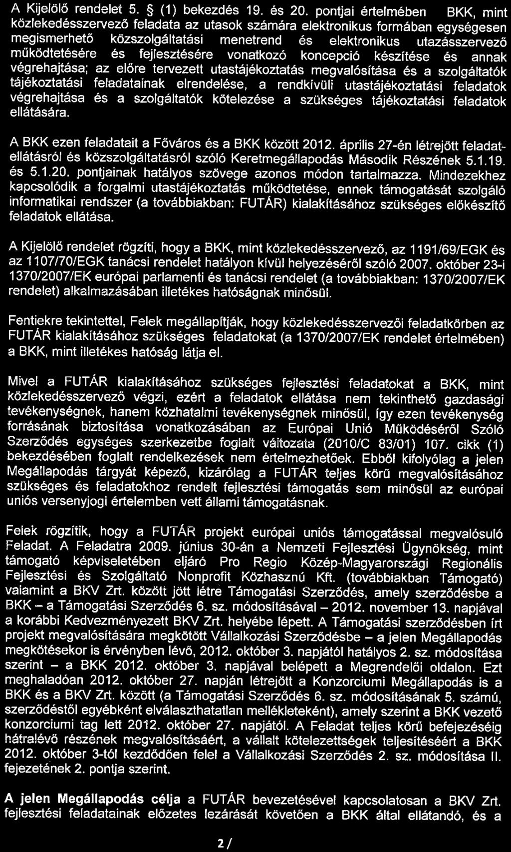 A Kijelölő rendelet 5. (1) bekezdés 19. és 20.