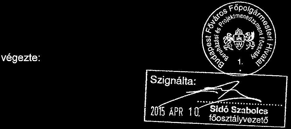 Pénzügyi ellenjegyzést végezte: