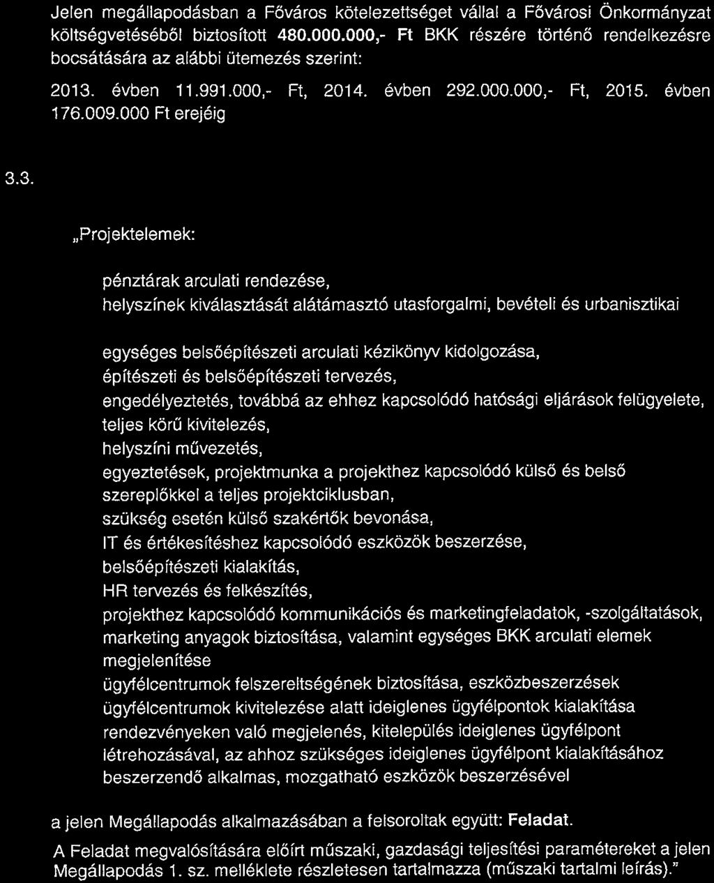 3.2. A Megállapodás 3.