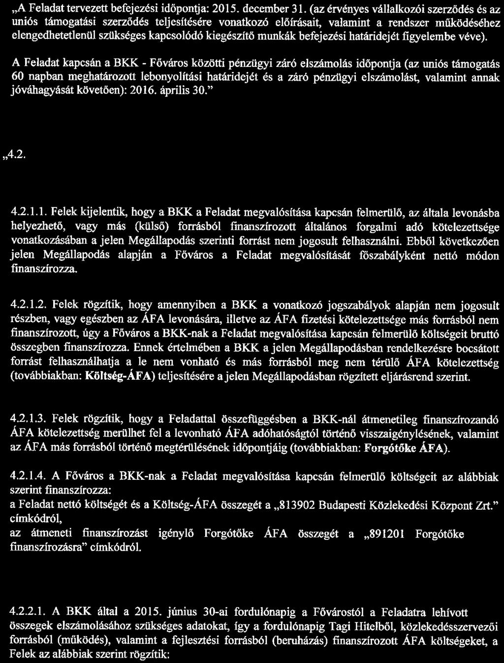 3. A Megállapodás 4.