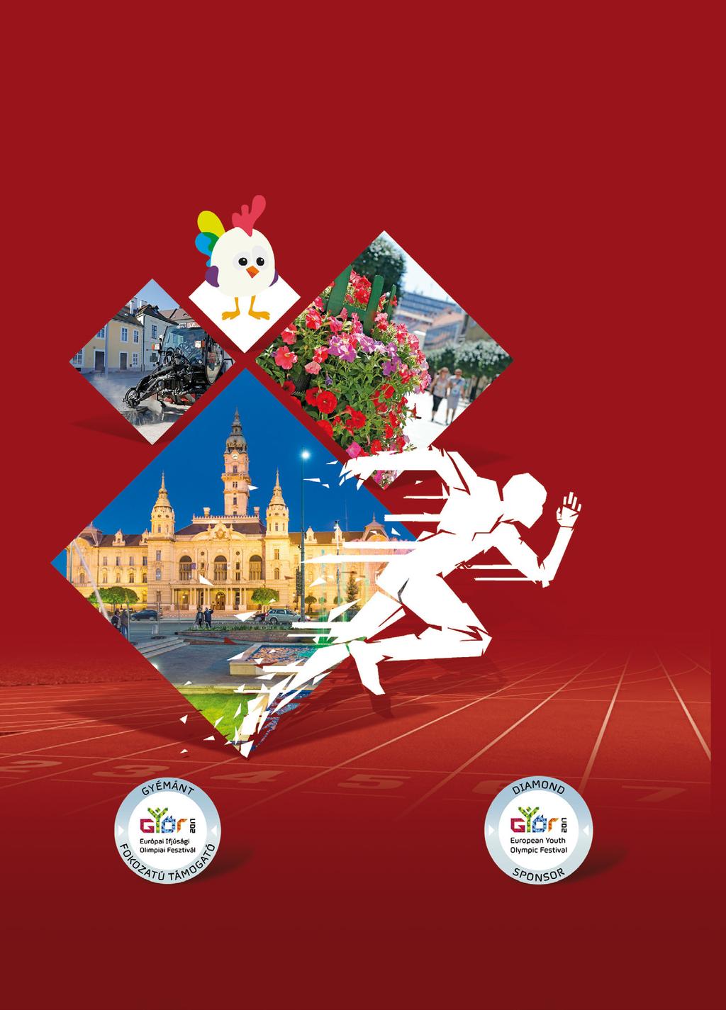 Szurkolói füzet Spectator s Guide EYOF Győr 2017 Az olimpiai fesztivál környezetének tisztaságáról, Gyôr