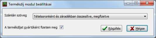 8.12 Környezetvédelmi termékdíj modul A modul célja a hatályos jogszabályoknak megfelelő számlázás és nyilvántartás környezetvédelmi termékdíj köteles termékek esetében.