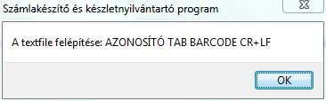 3.10.10 Vonalkód frissítése tagolt szövegből Miután kiválasztotta a raktárt, egy tájékoztatást