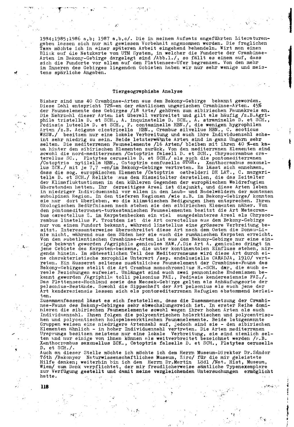 1994;1985;1986 a,b; 1987 a,b,c/. Die in meinem Aufsatz angeführten Literaturangaben lassen sich nur mit gewissem orbehalt angenommen werden.