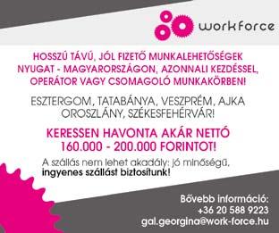 Jelentkezni: 36 30 206 7995 dalma.kovacs@adecco.com 36 30 345 6191 kitti.juhasz@adecco.hu Győri munkahelyre targoncásokat, hegesztőket, CNC-seket, női, férfi munkaerőt és párokat is felveszünk.