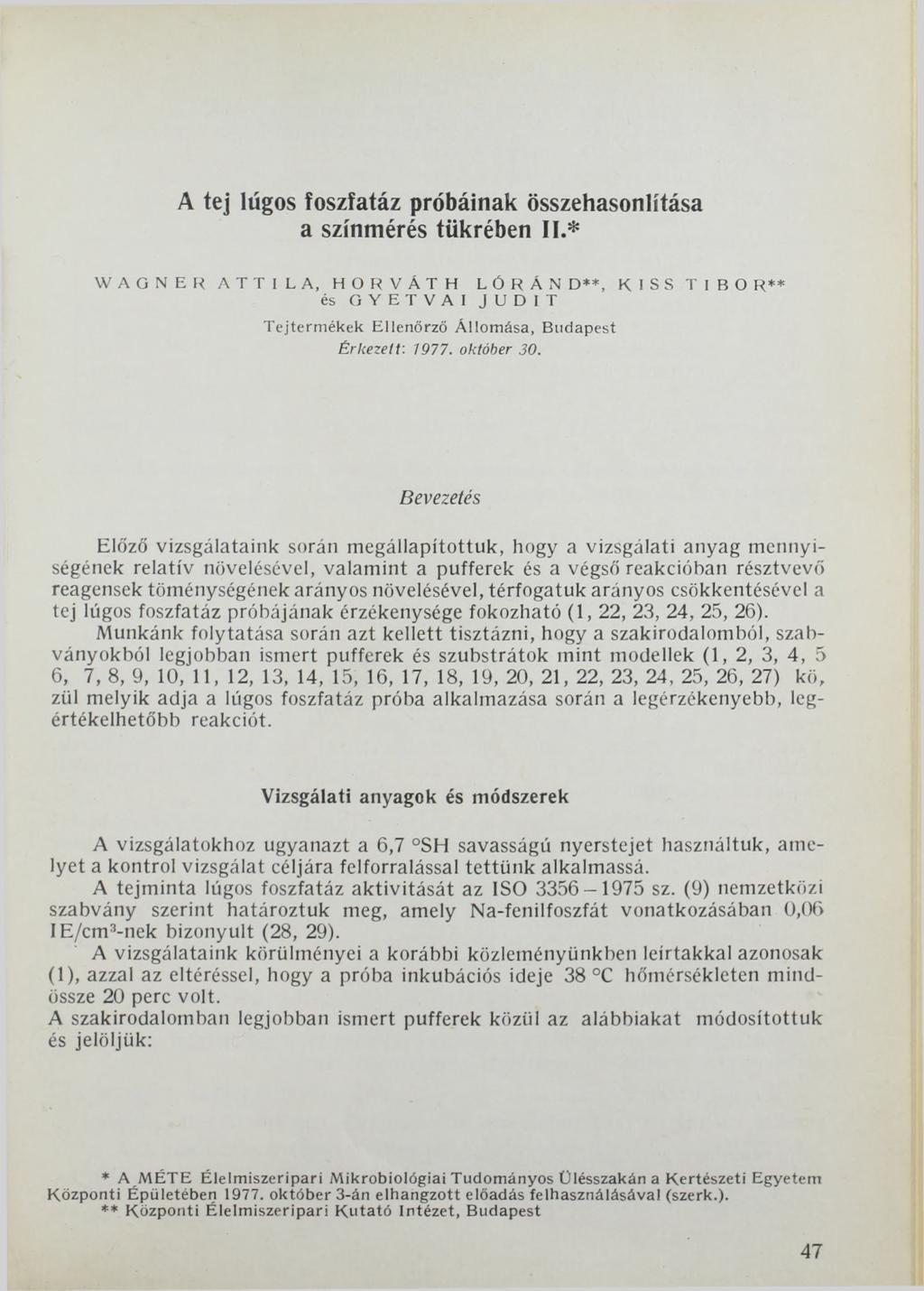 A tej lúgos foszfatáz próbáinak összehasonlítása a színmérés tükrében II.