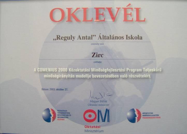 Minőség az oktatásban is Varga Ibolya A Reguly Antal Általános Iskola és Előkszítő Szakiskola három évvel ezelőtt kezdte el honosítani a Comenius 2000 minőségbiztosítási rendszert, mely mára már
