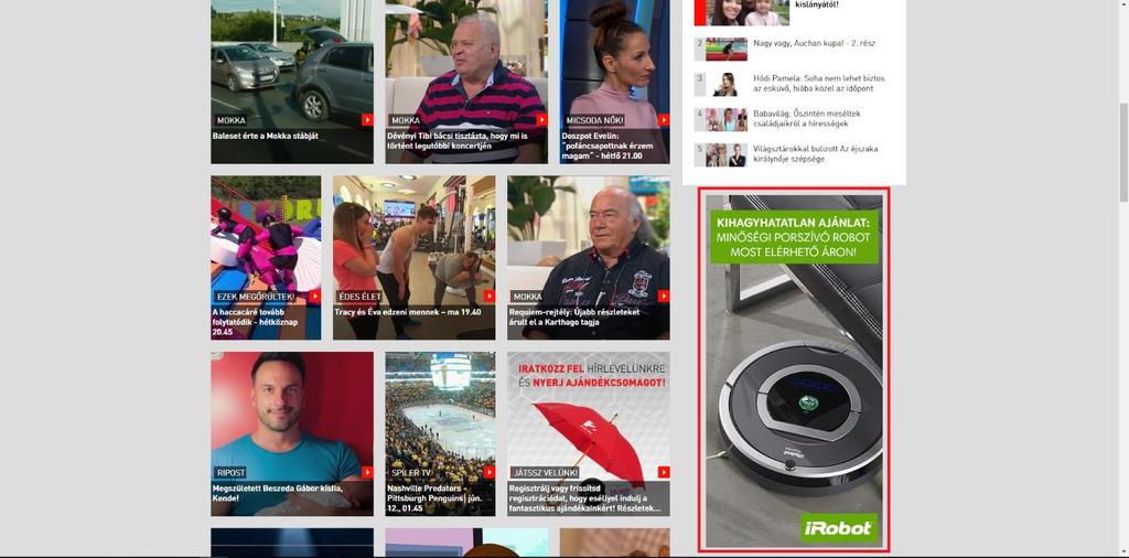 Halfpage (300x600) Egy 300x600px méretű hirdetés, ami az oldal jobb oldalán jelenik meg.