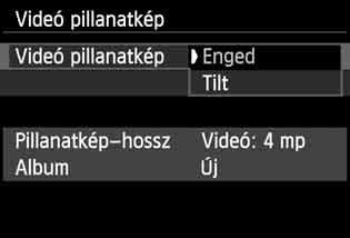 3 Videó-pillanatképek készítése A videó-pillanatkép funkcióval könnyen készíthet rövid videókat. A videó-pillanatkép rövid videorészlet, mely kb. 2, 4 vagy 8 másodperc hosszúságú.