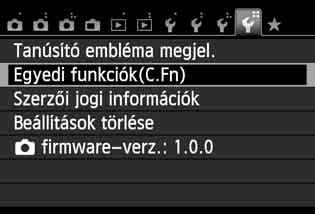 3 Egyedi funkciók beállításan Egyedi funkció száma 1 2 3 4 Válassza az [Egyedi funkciók(c.fn)] lehetőséget.