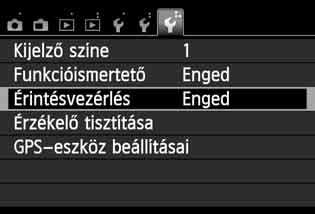 d Az érintőképernyő kezelése 3 Érintésvezérlés beállításai 1 2 Válassza ki az [Érintésvezérlés] funkciót. A [53] lapon válassza az [Érintésvezérlés] lehetőséget, majd nyomja meg a <0> gombot.