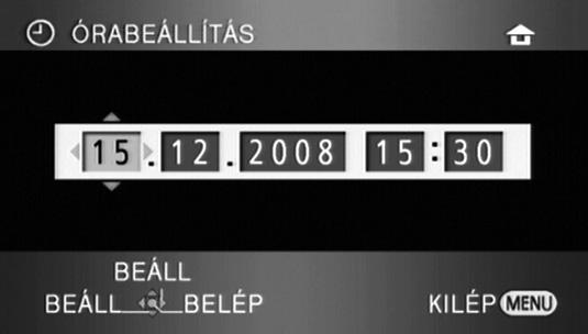Beállítás 5 Dátum és óraidő beállítása A készülék első bekapcsolásakor üzenet jelenik meg, amely felkéri a dátum és az óraidő beállítására.