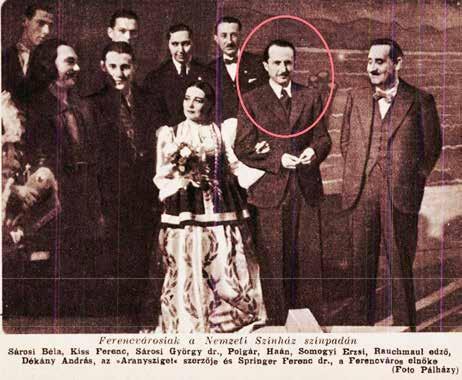 Sokszor megfordult nála Agárdon a kor színészóriása, Jávor Pál is, akivel horgászni jártak a tó partjára.