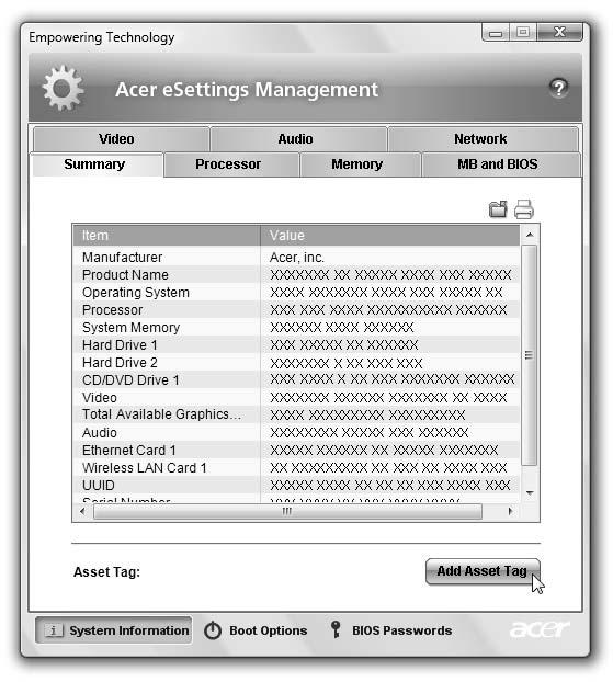 14 Acer esettings Management Az Acer esettings Management alkalmazással megvizsgálhatja a hardverkonfigurációt, beállíthatja a BIOS-jelszavakat és módosíthatja a rendszerindítási beállításokat.