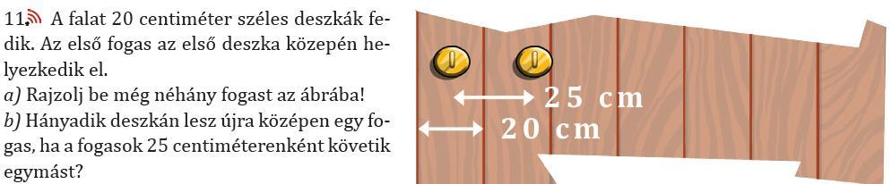 I/8. Közös osztó, legnagyobb közös osztó A TK I/8.1. példájában osztópárok segítségével keresünk közös osztókat, a TK I/8.2 3.