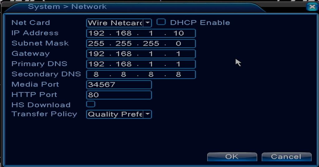 1.3.3 Hálózati beállítások (Network) Net Card: válassza ki Wire Netcard opciót DHCP: megkapja az IP címet automatikus módon (nem ajánlott ). IP address: állítsa be az IP címet.alapértelmezett cím 192.