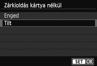 3 Kártyaemlékeztet Ez a beállítás megakadályozza a fényképezést, ha nem helyezett kártyát a készülékbe.