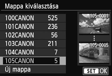 Praktikus funkciók Mappa kiválasztása Legkisebb fájlszám A mappában található képek száma Ha megjelent a mappa kiválasztására szolgáló képerny, válasszon egy mappát, és nyomja meg a <Q/0> gombot.