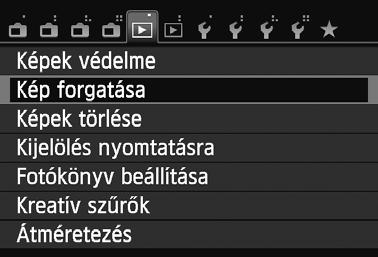 b A kép elforgatása A megtekintéshez elforgathatja a képet. 1 2 3 Válassza a [Kép forgatása] lehet séget.