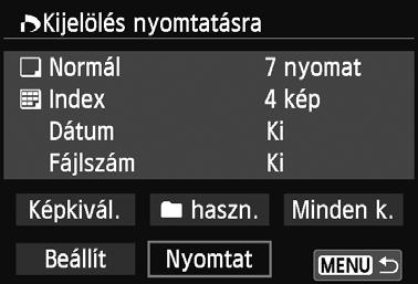 W Közvetlen nyomtatás DPOF segítségével PictBridge nyomtató használata esetén könnyen nyomtathat képeket a DPOF alkalmazásával. 1 Felkészülés a nyomtatásra. Lásd a 266. oldalon.