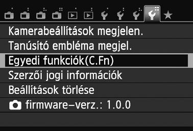 3 Egyedi funkciók beállításan Egyedi funkció száma 1 2 3 4 Válassza az [Egyedi funkciók(c.fn)] lehet séget. A [54] lapon válassza ki az [Egyedi funkciók(c.