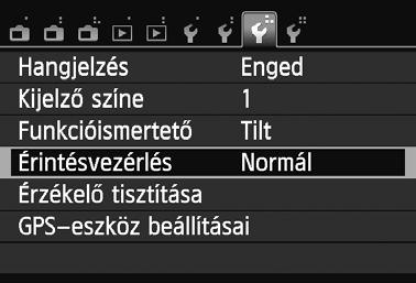 A [53] lapon válassza az [Érintésvezérlés] lehet séget, majd nyomja meg a <Q/0> gombot. 2 Állítsa be az érintésvezérlést. Normál esetben állítsa [Normál] értékre.