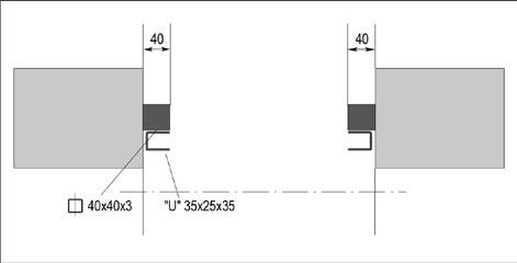 Joining force to the building walls can be made with connector steel plates and proper wall plugs with screws. Direct welding to the metal structure of the building is also possible. 2.