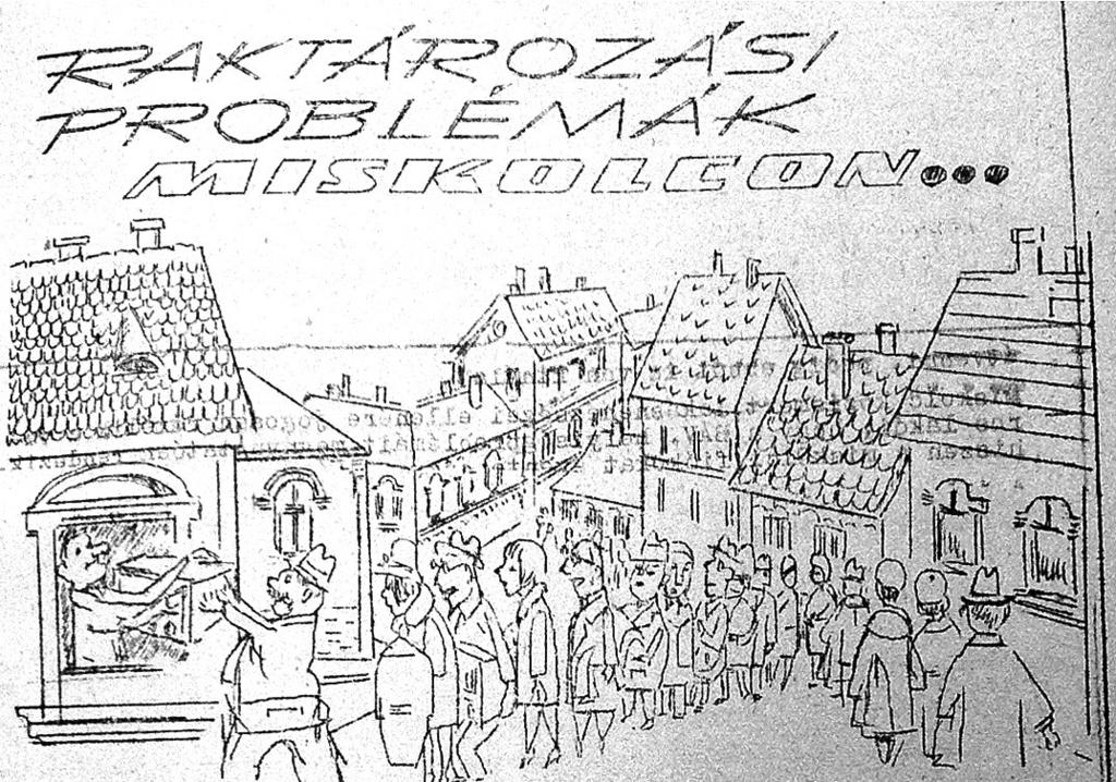 tizennégyszeres kiváló vállalat... 3. kép Bizományi Híradó, 1966. április, 21. vállalatunk üzletmenetét és a lakosság részéről is nem egyszer felháborodást okoz magatartásuk.