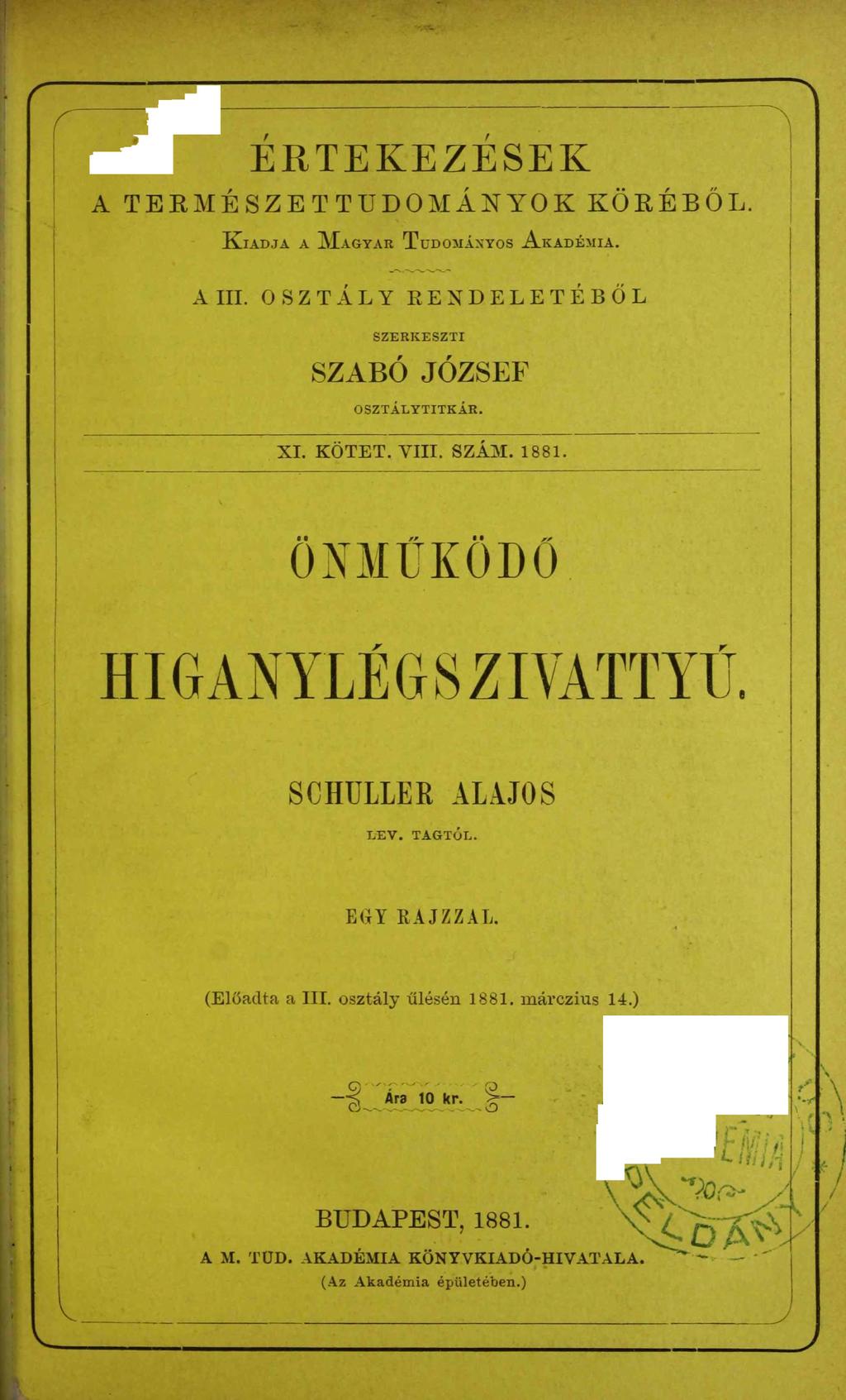 л ERTEKEZESEK A TERM ÉSZETTUDOM ÁNYOK KÖRÉBŐL.