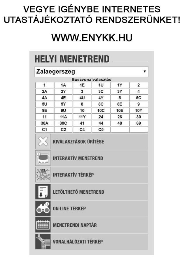 A menetés bérletjegy a menetdíj megfizetésének bizonyítéka. - A menetjegy vonaljegy, amely egyszeri utazásra jogosít a vonal teljes hosszán.