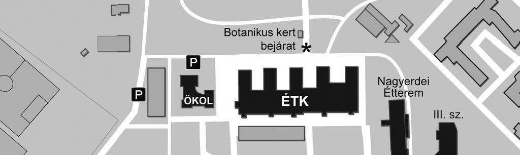 A KONFERENCIA HELYSZÍNE A rendezvény helyszíne a Debreceni Egyetem Egyetem téri Campusa (Debrecen, Egyetem tér 1.) (1. ábra).