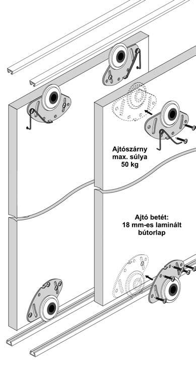 teherbírás: 50 kg Az ajtó betét magassága: korpusz belméret - 13 mm 00014610165 A szett