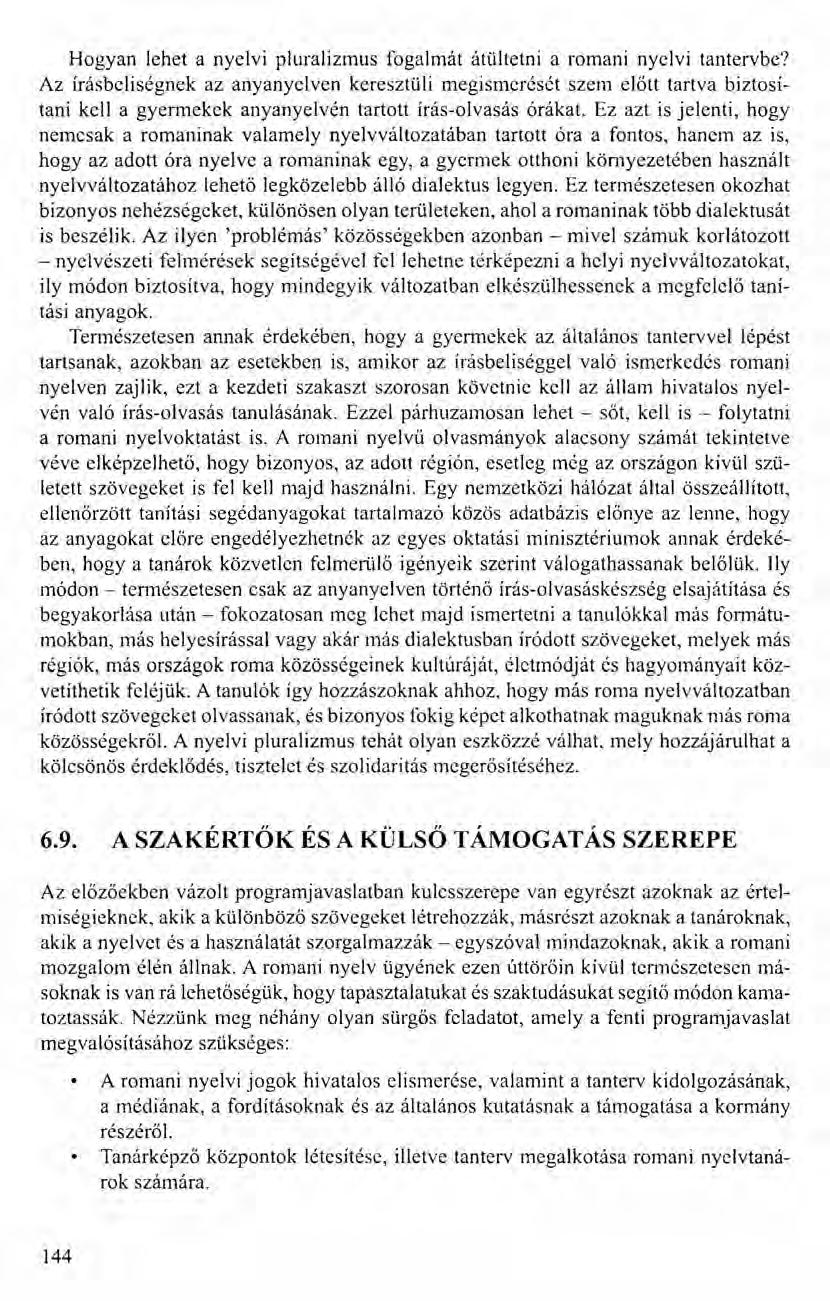 Hogyan lehet a nyelvi pluralizmus fogalmát átültetni a romani nyelvi tantervbe?