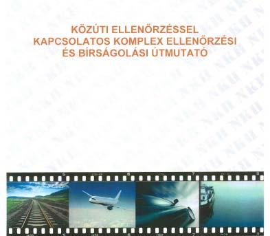 05.08. NFM Jogszabály előkészítő Főosztály dr. Borsos-Papp Natália főosztályvezető ADR/RID/ADN előterjesztés véleményezése 05.27. Fővárosi Törvényszék végzése BTE - Közhasznú / 2014.12.22.