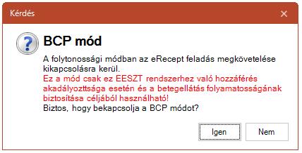 Az EESZT elérhetetlensége esetén a betegellátás folyamatosságának biztosítása miatt a receptek beküldés nélkül is kinyomtathatók.