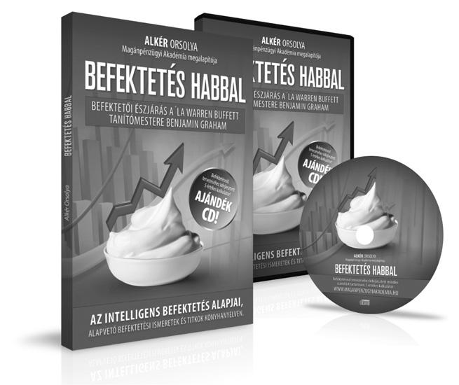 7. FE JEZE T Ízelítő a Befektetés Habbal című vadonatúj könyvből Miért írtam meg ezt a könyvet? 2014-ben felmérést végeztünk, amely célja a lakosság megtakarítási szokásainak megismerése volt.