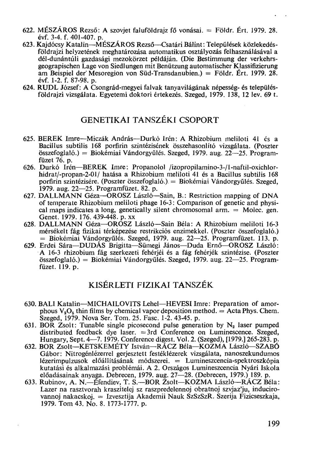 MÉSZÁROS Rezső: A szovjet faluföldrajz fő vonásai. = Földr. Ért. 1979. 28. évf. 3-4. f. 401-407. p.