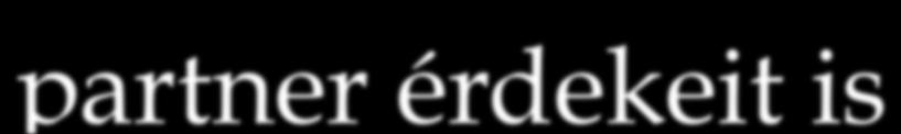 helyi partner érdekeit is e.