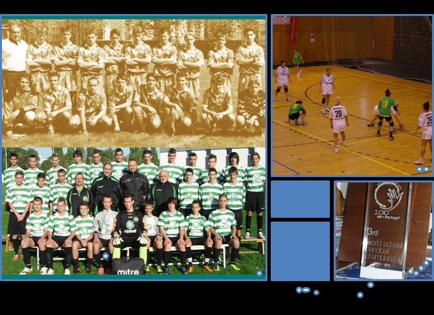 Sport Iskolánk saját sportegyesületében Szent István SE-ben - labdarúgó és kézilabda szakosztály működik.