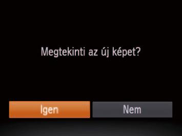 4 Mentse az új képet. Válassza az [K] lehetőséget a <q><r> gombokkal, majd nyomja meg a <m> gombot. A képet a fényképezőgép új fájlként menti.