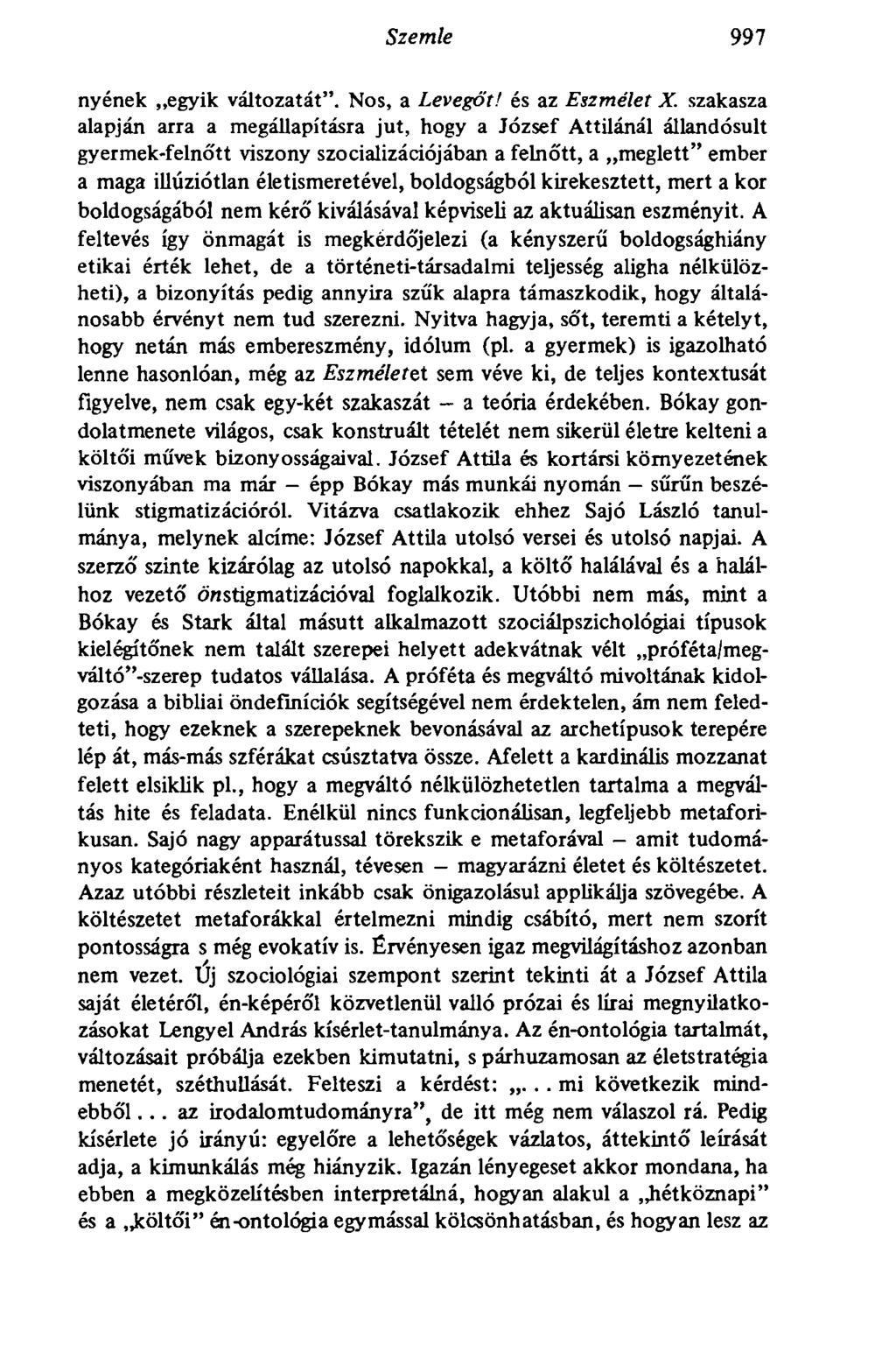 Szemle 997 nyének egyik változatát". Nos, a Levegőt! és az Eszmélet X.