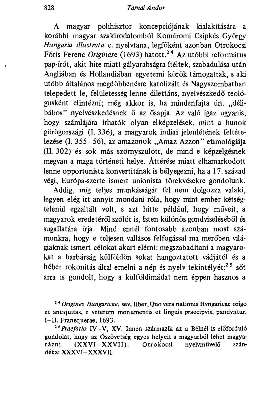828 Tarnai Andor A magyar polihisztor koncepciójának kialakítására a korábbi magyar szakirodalomból Komáromi Csipkés György Hungaria illustrata c.