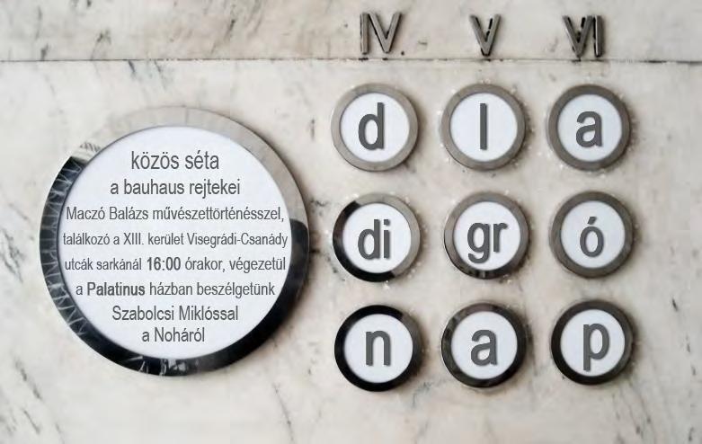 CSÍZY LÁSZLÓ, HAKKEL MÁRTON, MEGHÍVOTT ELŐADÓ: MACZÓ BALÁZS MŰVÉSZETTÖRTÉNÉSZ DIGRÓ -NAP ÚJLIPÓTVÁROSBAN (2013. április 17.